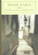 Franz Kafka, Donna Freed: The Metamorphosis and Other Stories (Barnes & Noble Classics Series) (Barnes & Noble Classics) (Hardcover, 2004, Barnes & Noble Classics)