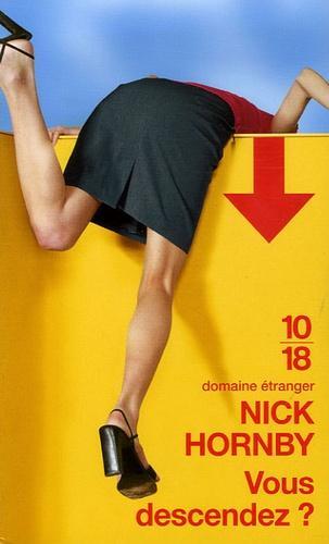 Nick Hornby: Vous descendez ? (French language, 10/18)