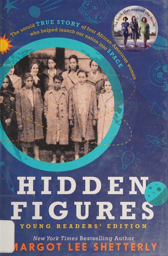 Lee Shetterly, Margot, Margot Lee Shetterly: Hidden figures (2016, HarperCollins)