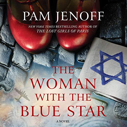 Pam Jenoff: The Woman with the Blue Star (AudiobookFormat, 2021, Harlequin Audio and Blackstone Publishing)