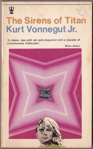 Kurt Vonnegut: The Sirens of Titan