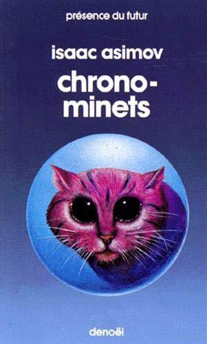 Isaac Asimov: Chrono-minets (French language, 1975)