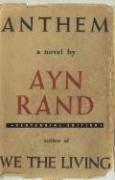 Ayn Rand: Anthem (Hardcover, 2005, Dutton Adult)
