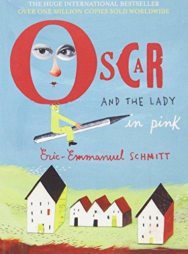 Éric-Emmanuel Schmitt: Oscar and the Lady in Pink (2008)