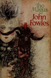 John Fowles, John Fowles: The magus (1965, Little, Brown)