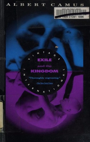 Albert Camus: Exile and the kingdom (1991, Vintage Books)