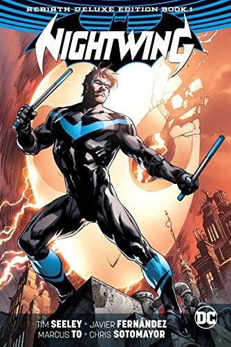 Tim Seeley, Javier Fernandez: Nightwing (Hardcover, 2017, DC Comics)
