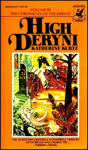 Katherine Kurtz: High Deryni (Paperback, 1977, Del Rey)