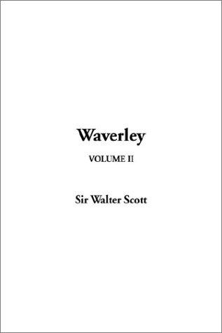 Sir Walter Scott: Waverley (Paperback, 2003, IndyPublish.com)