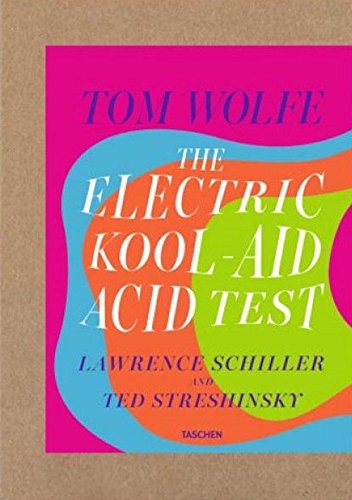 Tom Wolfe (woodcarver): The Electric Kool-Aid Acid Test (Hardcover, 1968, Farrar, Straus & Giroux)