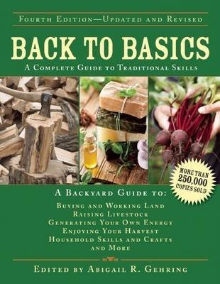 Abigail R. Gehring: Back to Basics (Hardcover, 2014, Skyhorse)