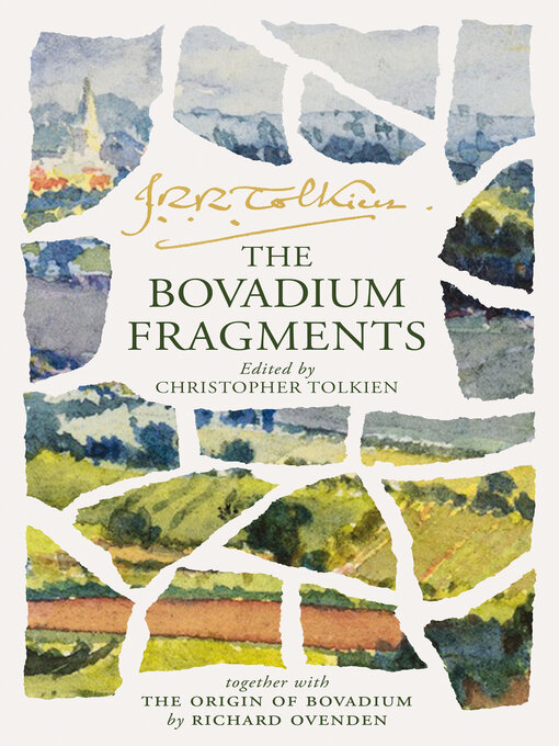 J. R. R. Tolkien, Christopher Tolkien: The Bovadium Fragments (2025, HarperCollins)