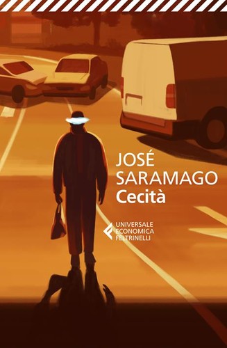 José Saramago, José Saramago, R. Desti: Cecità (Italian language, 2023, Giangiacomo Feltrinelli Editore)