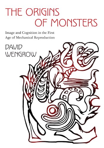 Origins of Monsters (2020, Princeton University Press)