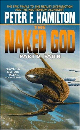 Peter F. Hamilton: The Naked God, Part 2 (2000, Aspect)