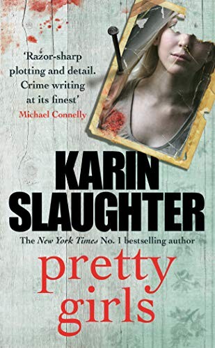 Karin Slaughter: Pretty Girls (Paperback, 2001, Arrow)