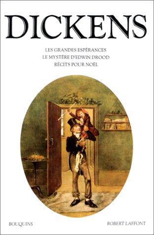 Charles Dickens: Les Grandes Espérances - Le Mystère d'Edwin Drood - Récits pour Noël (French language, 1984)