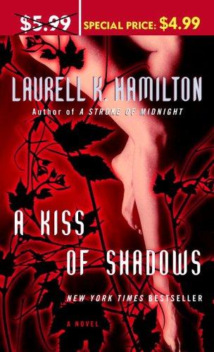 Laurell K. Hamilton: A Kiss of Shadows (Paperback, 2006, Ballantine Books)