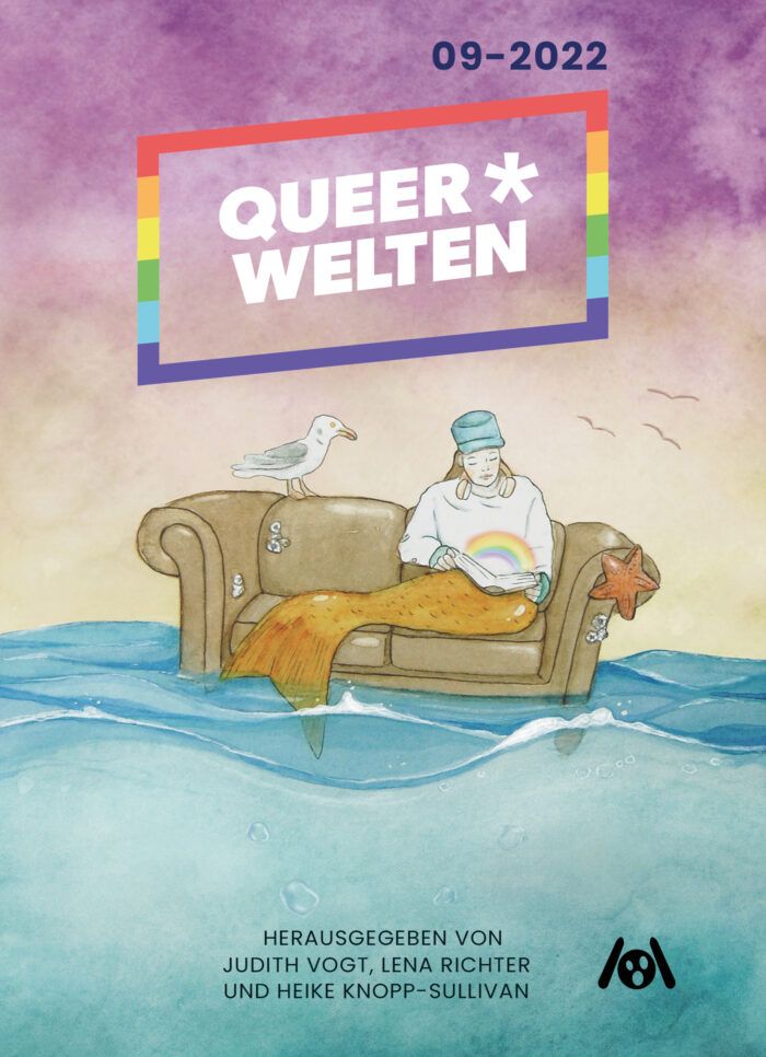 Lena Richter, Judith C. Vogt, Heike Knopp-Sullivan: Queer*Welten: 09-2022 (Paperback, German language, 2022, Amrûn-Verlag, Ach je Verlag)