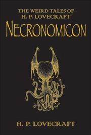 H. P. Lovecraft: Necronomicon (2008, Gollancz)