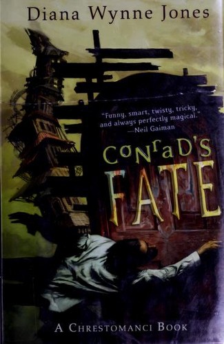 Diana Wynne Jones: Conrad's fate (2005, Greenwillow Books)