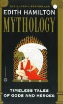 Edith Hamilton: Mythology (2002, Perfection Learning Prebound)