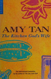 Amy Tan: The Kitchen God's Wife (Paperback, 1992, Flamingo)