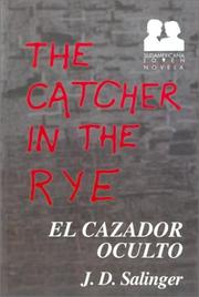 J. D. Salinger: El cazador oculto (Sudamericana Joven. Novela) (Paperback, Spanish language, 2001, Sudamericana)