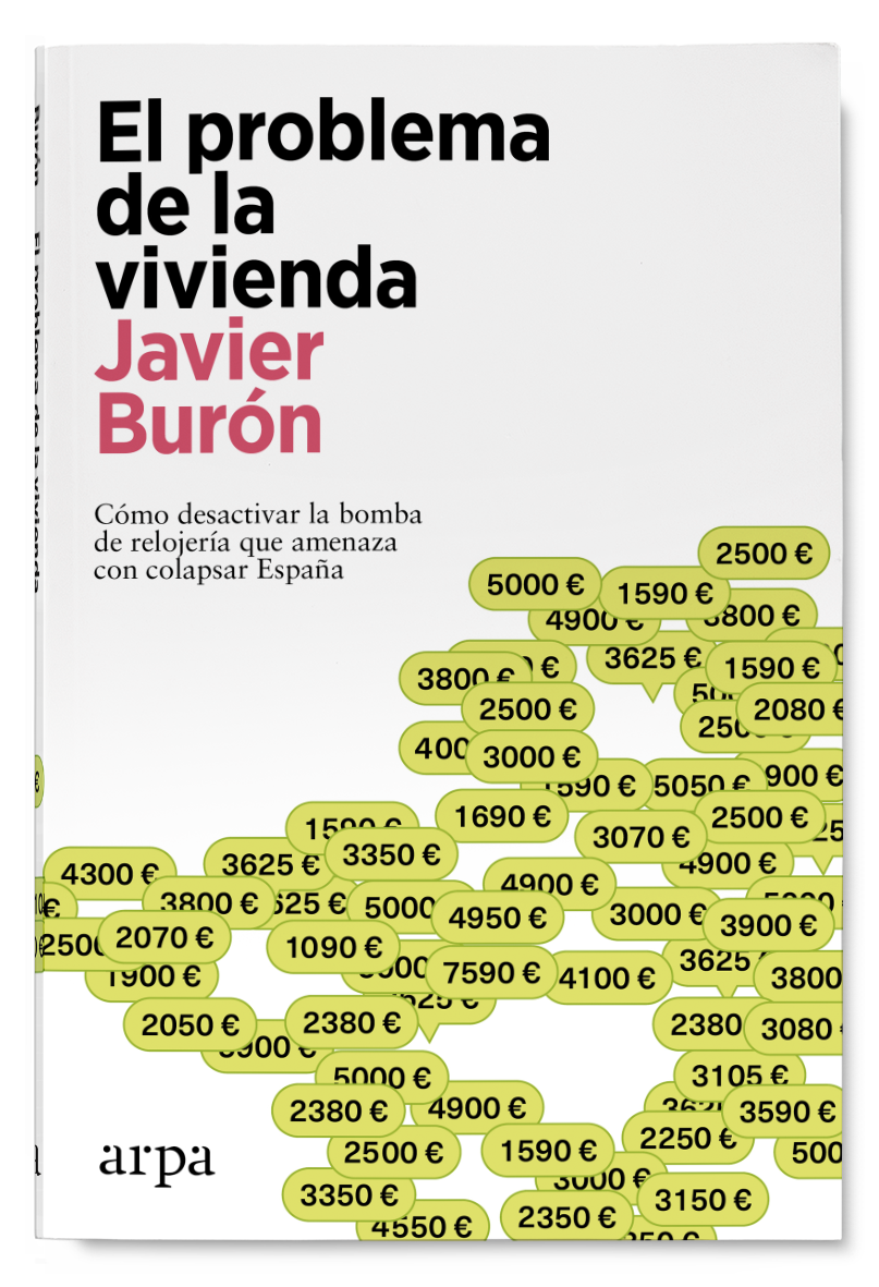 Javier Burón: El problema de la vivienda (Hardcover, Arpa)