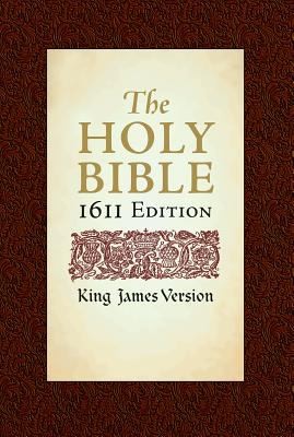 Hendrickson Publishers: Holy Bible 1611 Edition King James Version (2005, Hendrickson Publishers)