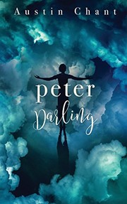 Peter Darling (2017, Less Than Three Press)