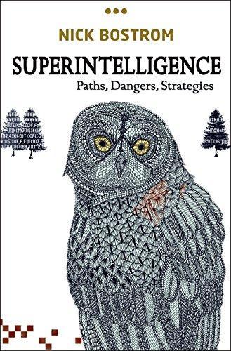Nick Bostrom: Superintelligence (2014)