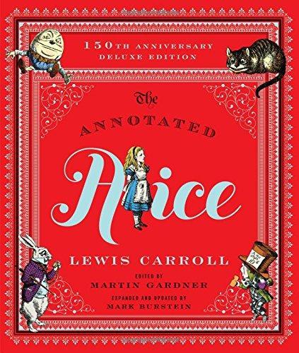 Lewis Carroll: Annotated Alice (2015, W. W. Norton & Company)
