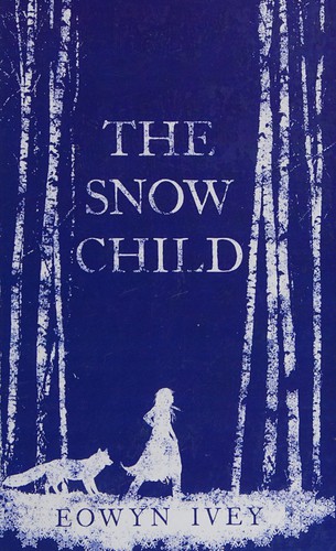 The snow child (2012, Charnwood)