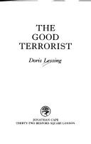 Doris Lessing: The good terrorist (1985, J. Cape)