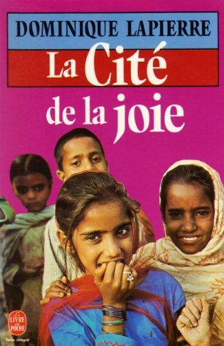 Dominique Lapierre: La Cité de la joie (French language, 1986)