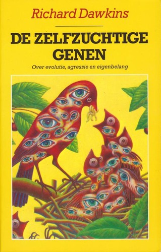Richard Dawkins: De Zelfzuchtige Genen (Paperback, Dutch language, 1986, Contact)