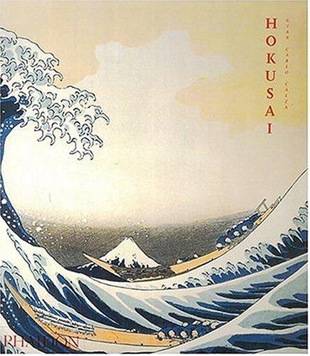 Gian Carlo Calza: Hokusai (2004, Phaidon)