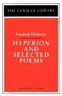 Friedrich Hölderlin: Hyperion and selected poems (1990, Continuum, Continuum International Publishing Group)