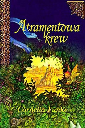 Cornelia Funke: Atramentowa krew (Polish language, 2006, Egmont)