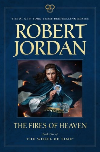 Robert Jordan: The Fires of Heaven (Paperback, 2012, Tor Books)