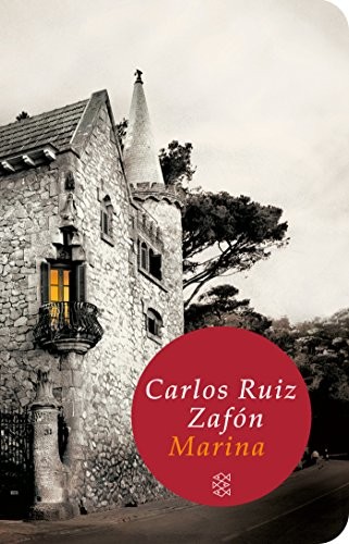 Carlos Ruiz Zafón: Marina (2013, FISCHER Taschenbuch)