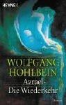 Wolfgang Hohlbein: Azrael. Die Wiederkehr. (Paperback, German language, 1998, Heyne)
