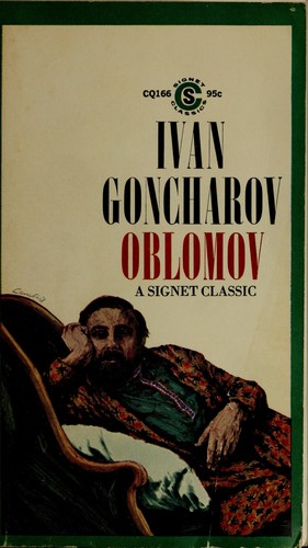 Ivan Aleksandrovich Goncharov: Oblomov. (1963, New American Library)