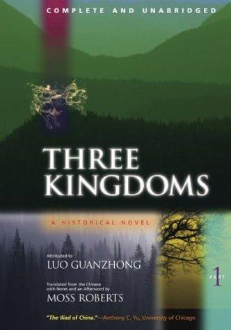 Luo Guanzhong: Three Kingdoms (2001, University of California Press)