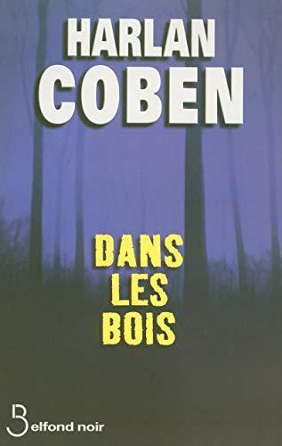 Harlan Coben: Dans les bois (French language)