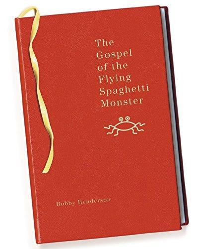 Bobby Henderson: The Gospel of the Flying Spaghetti Monster (2006)