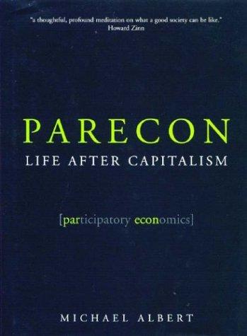 Michael Albert: Parecon (Paperback, 2004, Verso)