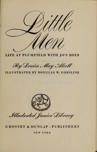 Louisa May Alcott: Little men (1947, Grosset & Dunlap)