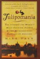 Mike Dash: Tulipomania (Hardcover, 2001, G. K. Hall & Company)
